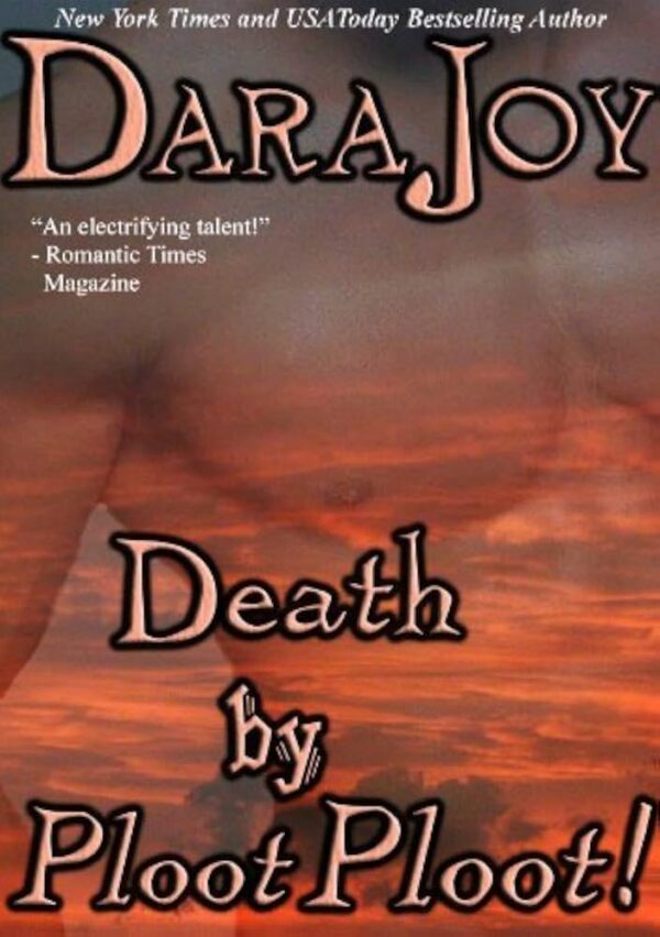 Death by Ploot Ploot is disappointingly boring. A faded translucent image of a male torso is against a sunset. The type reads Death by Ploot Ploot.