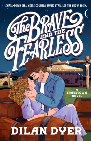 The Brave and the Fearless by Dilan Dyer. An illustrated cover. A cowboy in a brown hat and denim jacket goes to kiss a woman who is leaning back against some barrels. He has dark brown hair and a matching stache and stubble. She has blonde wavy hair and is wearing a purple dress. The background features a field with various tents set up.