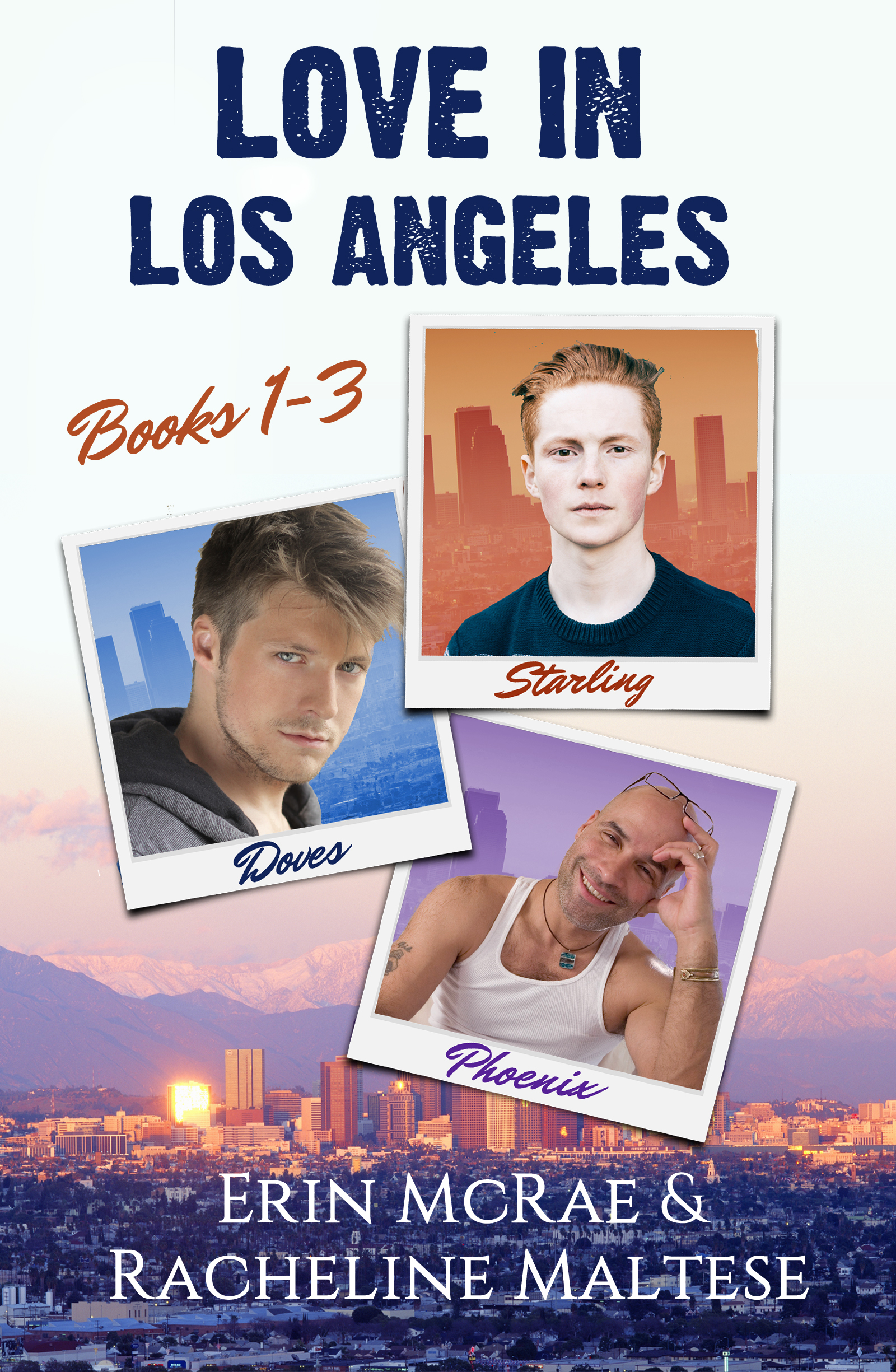 Love in Los Angeles Box Set: Starling, Doves, and Phoenix