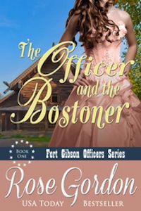 Rose Gorden - The Officer and the Bostoner