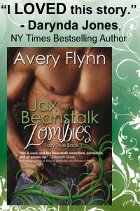Avery Flynn - Jax and the Beanstalk Zombies