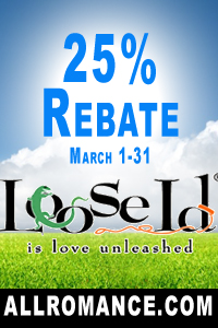 Loose Id 25% Rebate March 2014 AllRomance
