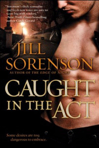 Jill Sorenson - Caught in the Act