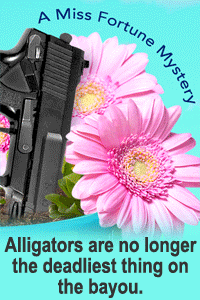 Jana DeLeon Miss Fortune Mystery - set in Louisiana