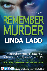 Remember Murder by Linda Ladd