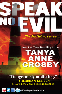 Speak No Evil - Tanya Anne Crosby