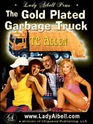Gold Plated Garbage Truck by T.C. Allen